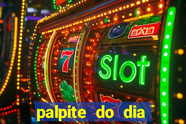 palpite do dia jogo do bicho kaledri hoje